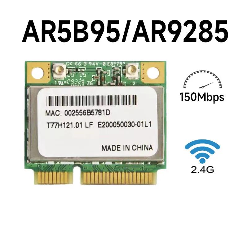 Atheros-9285 AR5B95 AR9285 802.11b/g/n 150Mbps Wlan Half Mini PCI-E WiFi  ī,  Ƽ ̼  ù ƮϿ